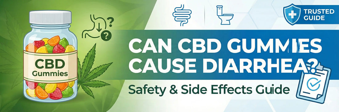 Can CBD Gummies Cause Diarrhea? A Complete Guide to Safety, Side Effects, and How to Use Them Responsibly